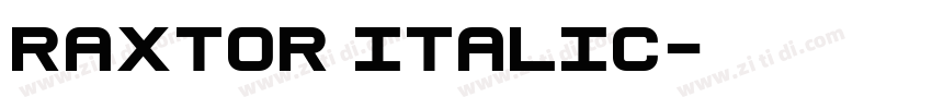 Raxtor Italic字体转换